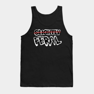 Slightly feral Tank Top